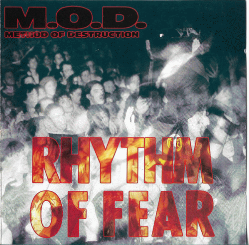 Method Of Destruction : Rhythm of Fear